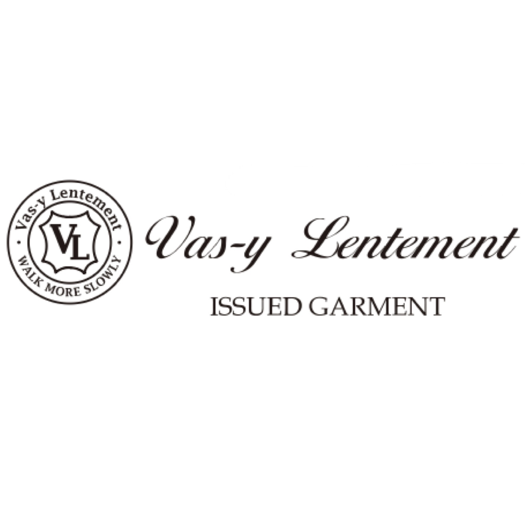 Vasy Lentement